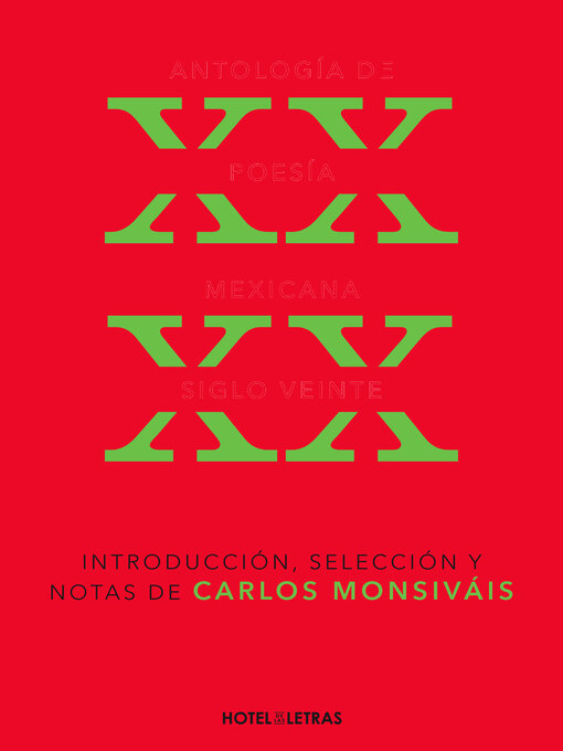 Title details for Antología de poesía. Siglo XX by Carlos Monsiváis - Wait list